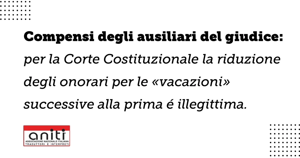 La Corte Costituzionale si pronuncia: stop alla riduzione degli onorari per vacazioni successive alla prima